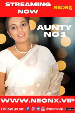 Aunty No 1 NeonX Exclusive