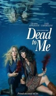 Dead to Me (2020) Season 2 Web Series poster