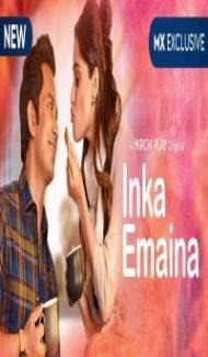 Inka Emaina (2020) Web Series poster