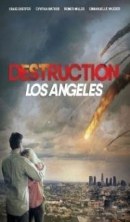 Destruction Los Angeles (2017) English Movie poster
