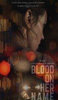 Blood on Her Name (2019) English Movie poster