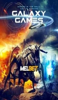 Galaxy Games (2022) Hindi Dubbed poster