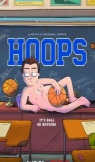 Hoops (2020) Web Series poster