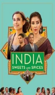 India Sweets and Spices (2021) English Movie poster