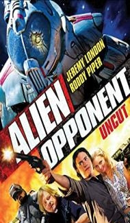 Alien Opponent (2011) Hindi Dubbed poster