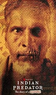 Indian Predator The Diary of a Serial Killer (2022) Web Series poster