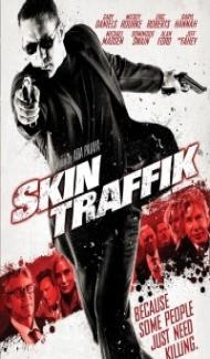 Skin Traffik (2015) Hindi Dubbed poster