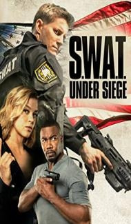 SWAT Under Siege (2017) Hindi Dubbed poster