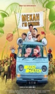Mecca Im Coming (2019) Hindi Dubbed poster