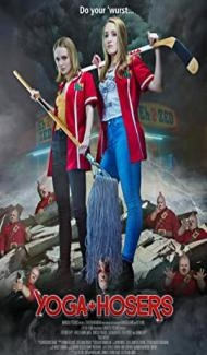 Yoga Hosers (2016) Hindi Dubbed poster