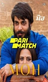 Moh (2022) Punjabi Movie poster