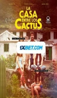 La casa entre los cactus (2022) Hindi Dubbed poster