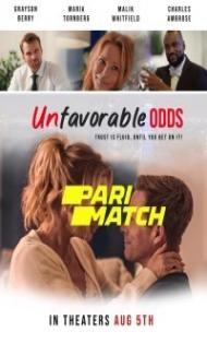 Unfavorable Odds (2022) Hindi Dubbed poster