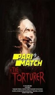 The Torturer (2022) Hindi Dubbed poster