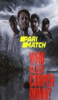 Who Killed Cooper Dunn (2022) Hindi Dubbed poster