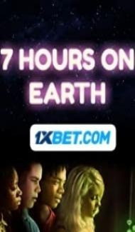 7 Hours on Earth (2022) Hindi Dubbed poster