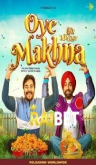 Oye Makhna (2022) Punjabi Movie poster