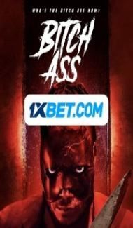 Bitch Ass (2022) Hindi Dubbed poster