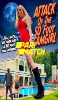 Attack of the 50 Foot CamGirl (2022) Hindi Dubbed poster