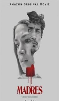 Madres (2021) Hindi Dubbed poster