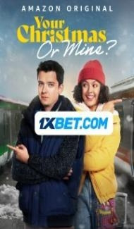 Your Christmas or Mine (2022) Hindi Dubbed poster