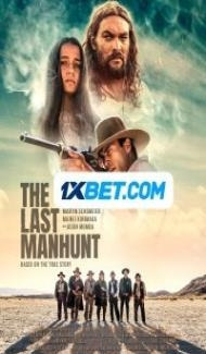 The Last Manhunt (2022) Hindi Dubbed poster