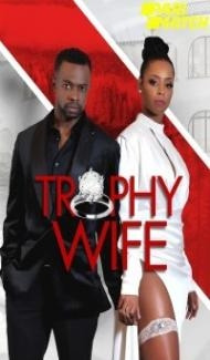 Trophy Wife (2022) Hindi Dubbed poster