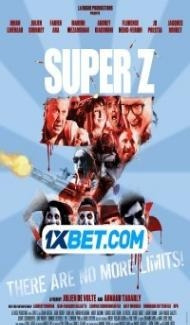 Super Z (2021) Hindi Dubbed poster