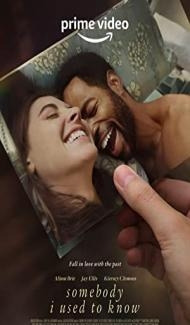 Somebody I Used to Know (2023) English Movie poster