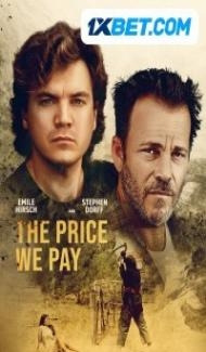 The Price We Pay (2022) Hindi Dubbed poster