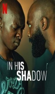 In His Shadow (2023) Hindi Dubbed poster