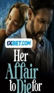 Her Affair to Die For (2023) Hindi Dubbed poster