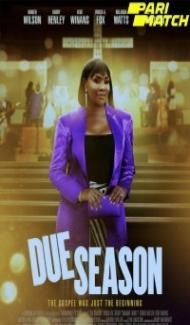 Due Season (2022) Hindi Dubbed poster