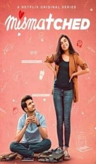 Mismatched (2020) Web Series poster