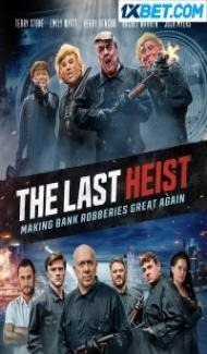 The Last Heist (2022) Hindi Dubbed poster