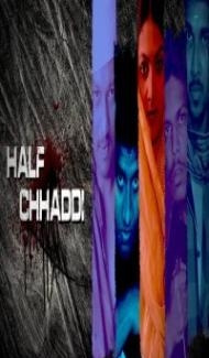 Half Chaddi (2020) Web Series poster