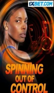 Spinning Out of Control (2023) Hindi Dubbed poster