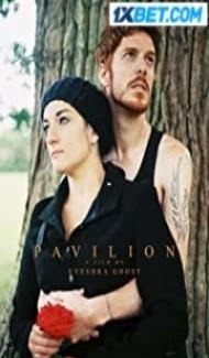 Pavilion (2022) Hindi Dubbed poster
