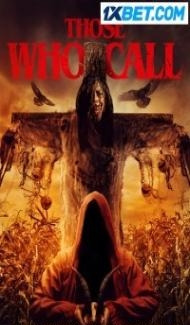Those Who Call (2023) Hindi Dubbed poster