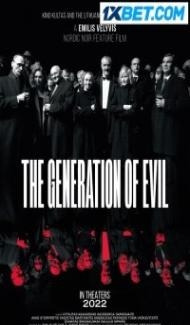Piktuju karta The Generation of Evil (2021) Hindi Dubbed poster