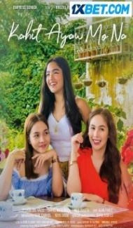 Kahit Ayaw Mo Na (2018) Hindi Dubbed poster
