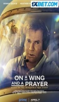 On a Wing and a Prayer (2023) Hindi Dubbed poster