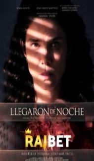 Llegaron de noche (2022) Hindi Dubbed poster