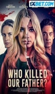 Who Killed Our Father (2023) Hindi Dubbed poster