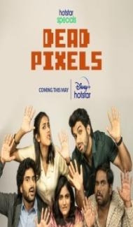 Dead Pixels (2023) Web Series poster