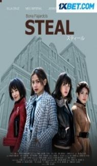 Steal (2021) Hindi Dubbed poster