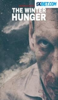 El hambre de invierno (2022) Hindi Dubbed poster