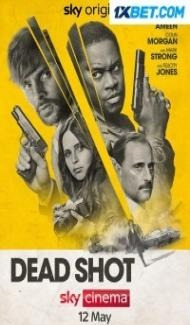 Dead Shot (2023) Hindi Dubbed poster