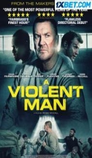 A Violent Man (2022) Hindi Dubbed poster