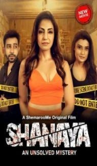 Shanaya An Unsolved Mystery (2023) Hindi Movie poster